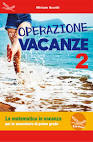 SCOTTI OPERAZIONE VACANZE 2